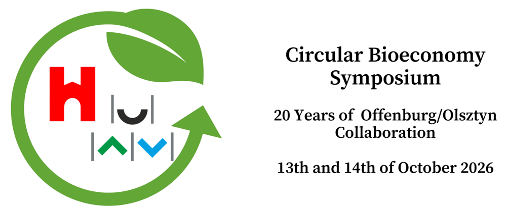 Circular Bioeconomy Symposium - 20 Years of Offenburg/Olsztyn Collaboration